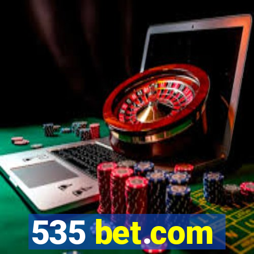 535 bet.com